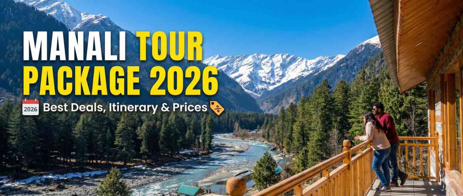Manali Tour Package