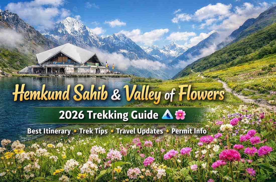 Hemkund Sahib & Valley of Flowers