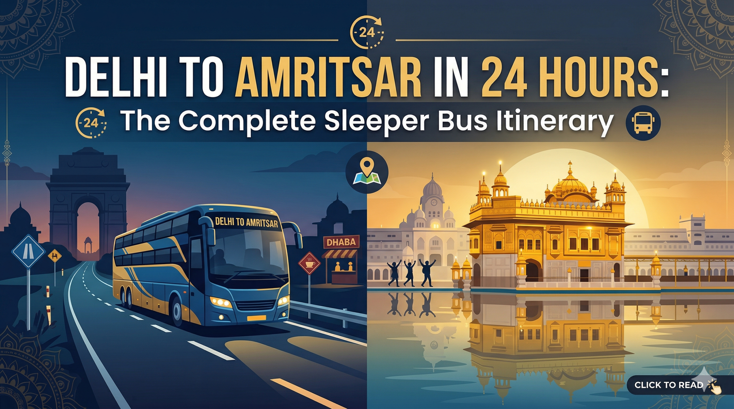 Delhi to Amritsar in 24 Hours: A Complete Sleeper Bus Itinerary