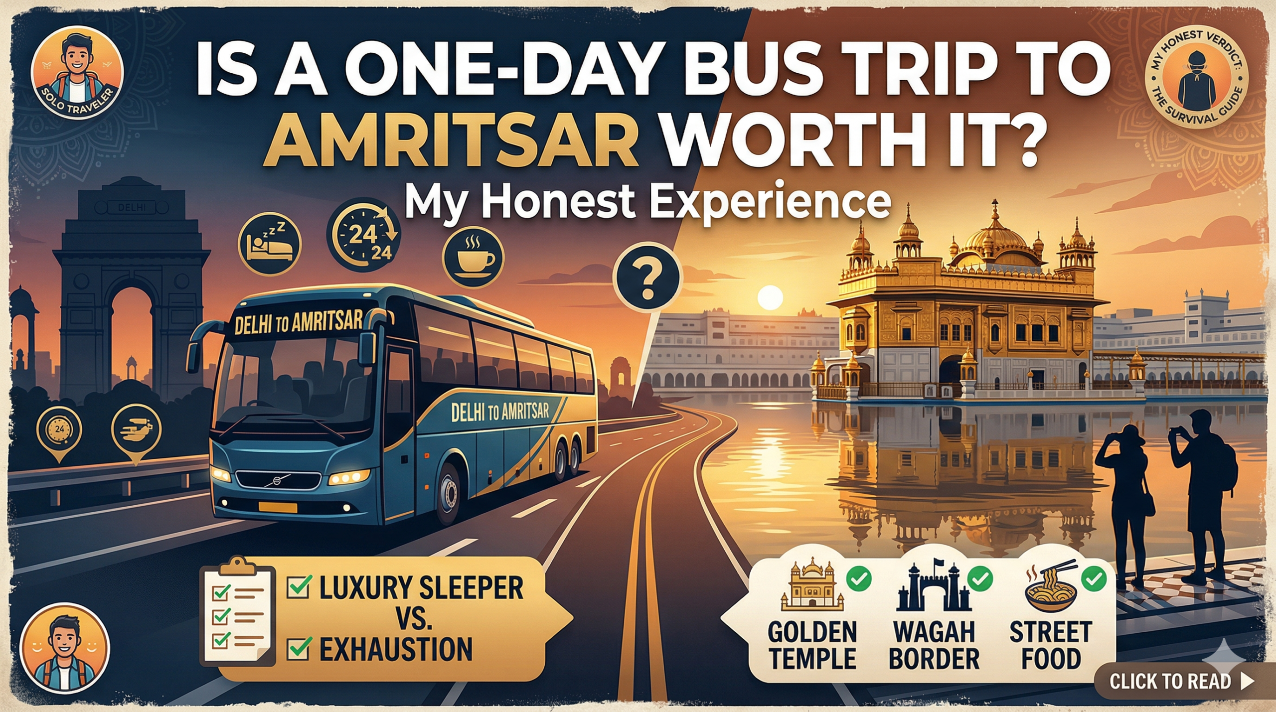 Is a One-Day Bus Trip to Amritsar Worth It? My Honest Experience
