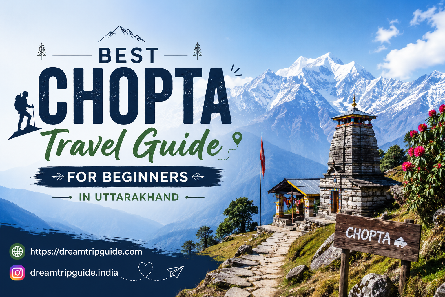 Best Chopta Travel Guide
