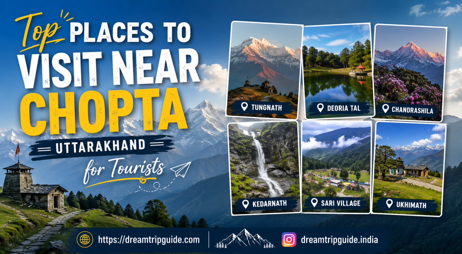 Top Places to Visit Near Chopta