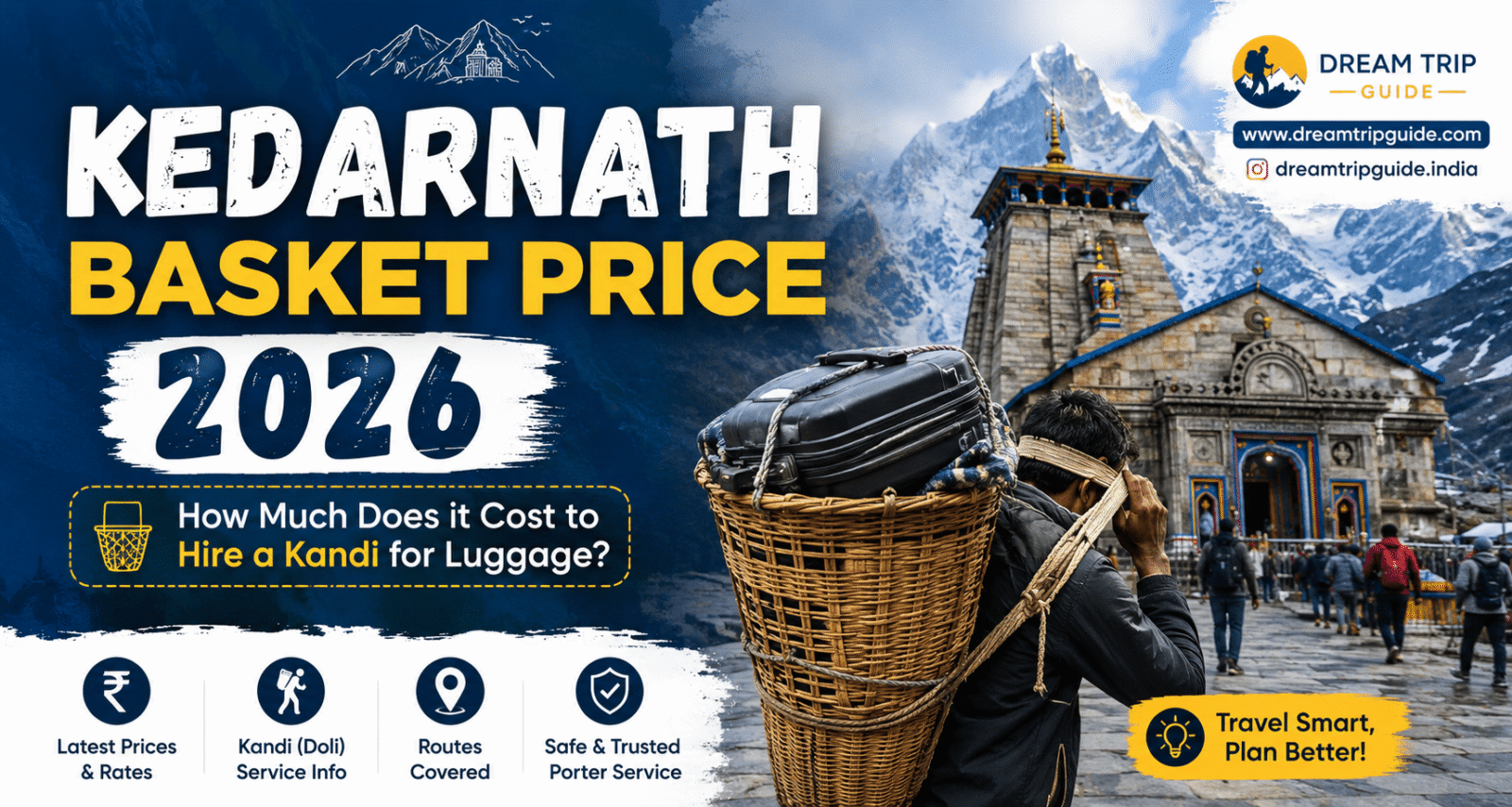 Kedarnath Basket Price 2026: How Much Does it Cost to Hire a Kandi for Luggage?