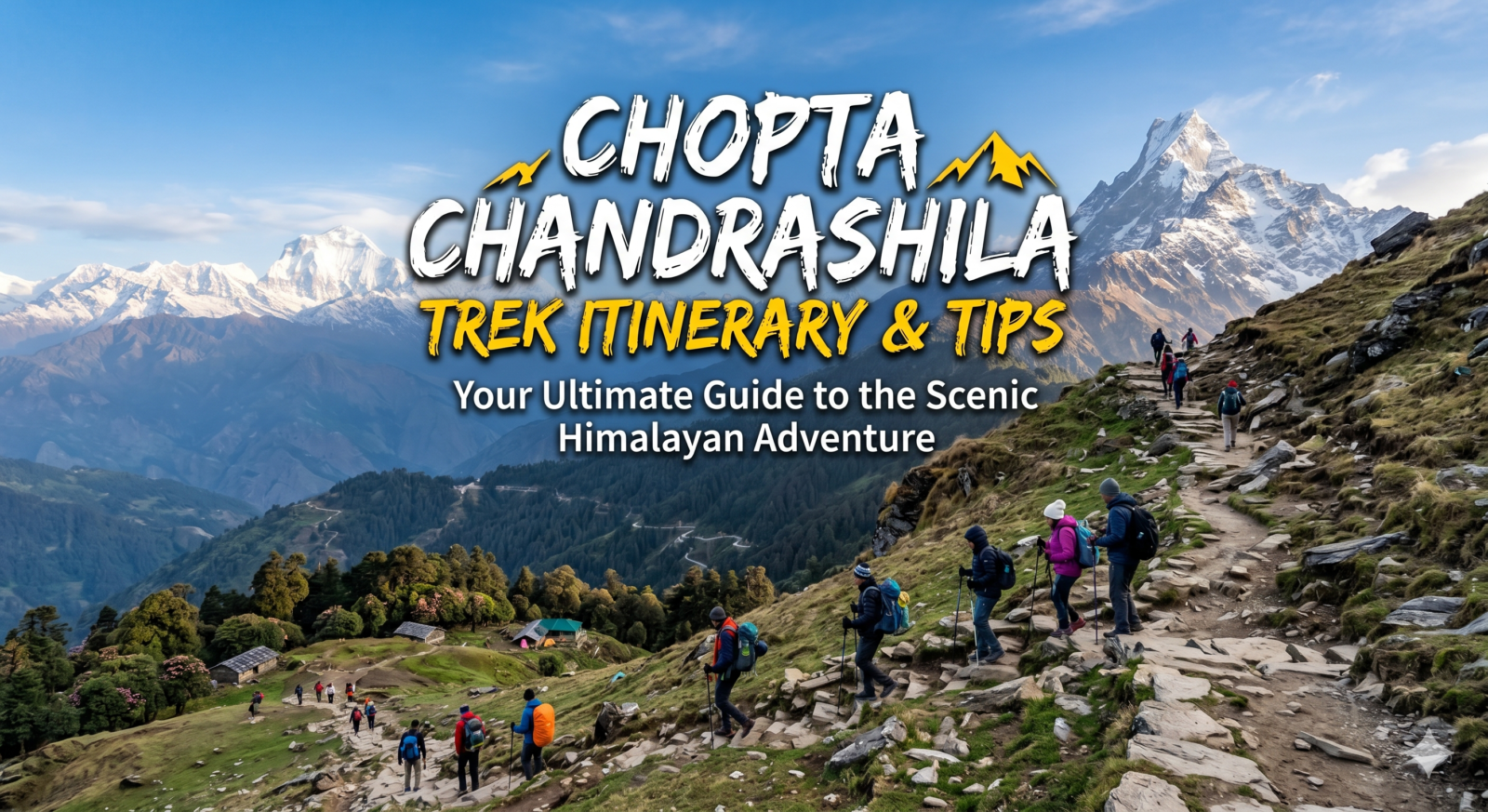 Chopta Chandrashila Trek