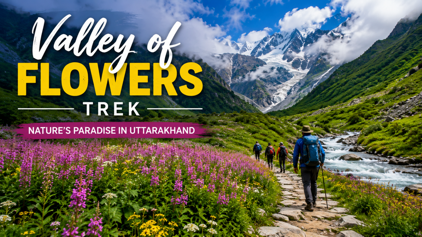 Valley of Flowers Trek